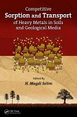 Competitive Sorption and Transport of Heavy Metals in Soils and Geological Media (eBook, PDF)