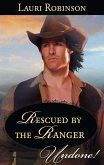 Rescued By The Ranger (eBook, ePUB)