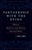 Partnership with the Dying (eBook, ePUB) Partnership with the Dying (eBook, ePUB)