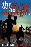 Wrong Way Round to Ewan McGregor (eBook, ePUB)