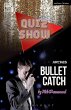 Quiz Show and Bullet Catch (eBook, ePUB) - Bild 1