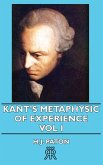 Kant's Metaphysic of Experience - Vol I (eBook, ePUB)