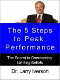 5 Steps to Peak Performance (eBook, ePUB) 5 Steps to Peak Performance (eBook, ePUB)