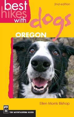 Best Hikes with Dogs Oregon (eBook, ePUB) - Bishop, Ellen Morris