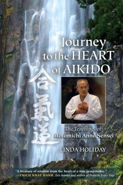 Journey to the Heart of Aikido (eBook, ePUB)
