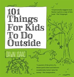 101 Things for Kids to do Outside - Isaac, Dawn