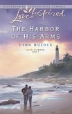 The Harbor of His Arms (Mills & Boon Love Inspired) (Safe Harbor, Book 1) (eBook, ePUB)
