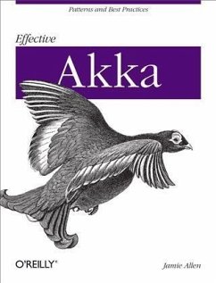 Effective Akka (eBook, PDF) - Allen, Jamie