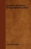 Elements Of Interior Design And Decoration (eBook, ePUB)