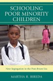 Schooling Poor Minority Children (eBook, ePUB)