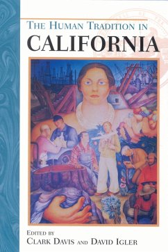 Cover The Human Tradition in California (eBook, ePUB)