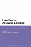 How Drama Activates Learning (eBook, ePUB)