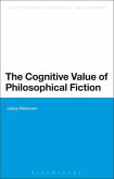 The Cognitive Value of Philosophical Fiction (eBook, PDF)