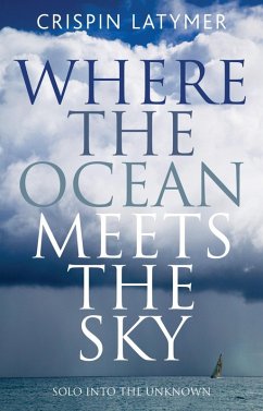 Where the Ocean Meets the Sky (eBook, ePUB) - Latymer, Crispin