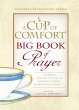 A Cup of Comfort BIG Book of Prayer... - Bild 1