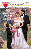 His Answered Prayer (eBook, ePUB)