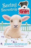 Saving Snowdrop (eBook, ePUB) Saving Snowdrop (eBook, ePUB)