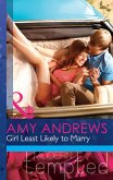 Girl Least Likely To Marry (Mills & Boon Modern Tempted) (The Wedding Season, Book 2) (eBook, ePUB)