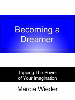 Becoming a Dreamer (eBook, ePUB) - Wieder, Marcia