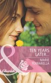 Ten Years Later... (eBook, ePUB)
