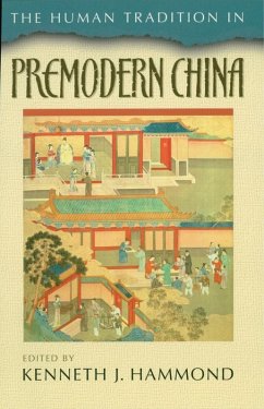 Cover The Human Tradition in Premodern China (eBook, ePUB)