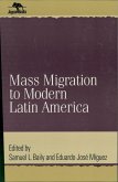 Mass Migration to Modern Latin America (eBook, ePUB)