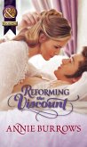 Reforming The Viscount (Mills & Boon Historical) (eBook, ePUB)
