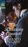 The Runaway Countess (Mills & Boon Historical) (Bancrofts of Barton Park, Book 1) (eBook, ePUB)