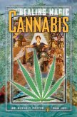 The Healing Magic of Cannabis (eBook, ePUB) The Healing Magic of Cannabis (eBook, ePUB)