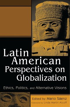 Latin American Perspectives on Globalization (eBook, ePUB)