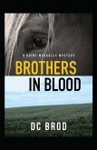 Brothers in Blood (eBook, ePUB)