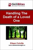 Handling the Death of a Loved One (eBook, ePUB)