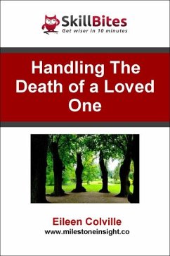 Handling the Death of a Loved One (eBook, ePUB) - Colville, Eileen