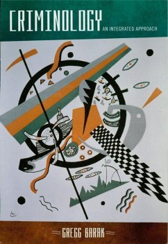 Criminology (eBook, ePUB) - Barak, Gregg Criminology (eBook, ePUB) - Barak, Gregg