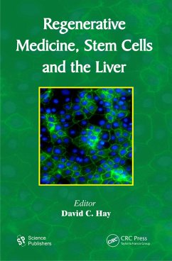Regenerative Medicine, Stem Cells and the Liver (eBook, PDF) Cover Regenerative Medicine, Stem Cells and the Liver (eBook, PDF)