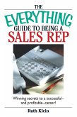 The Everything Guide To Being A Sales Rep (eBook, ePUB)