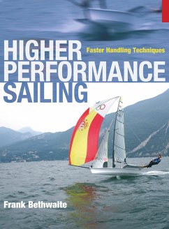Higher Performance Sailing (eBook, ePUB) - Bethwaite, Frank