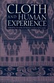 Cloth and Human Experience (eBook, ePUB)