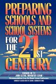 Preparing Schools and School Systems for the 21st Century (eBook, ePUB)