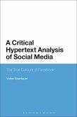 A Critical Hypertext Analysis of Social Media (eBook, ePUB)
