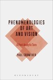 Phenomenologies of Art and Vision (eBook, PDF)