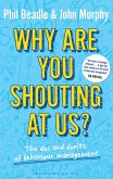 Why are you shouting at us? (eBook, PDF)