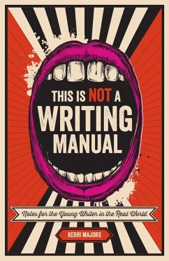 This Is Not a Writing Manual (eBook, ePUB) - Majors, Kerri