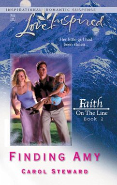 Finding Amy (Mills & Boon Love Inspired) (Faith on the Line, Book 2) (eBook, ePUB) - Steward, Carol