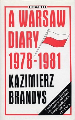 A Warsaw Diary. 1978-1981 (eBook, ePUB) - Brandys, Kazimierz