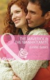 The Maverick & the Manhattanite (eBook, ePUB)