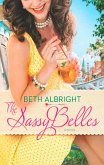 The Sassy Belles (eBook, ePUB)