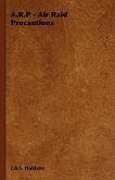 A.R.P - Air Raid Precautions (eBook, ePUB) A.R.P - Air Raid Precautions (eBook, ePUB)