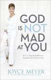 God Is Not Mad At You (eBook, ePUB)
