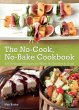 The No-Cook No-Bake Cookbook (eBook,... - Bild 1